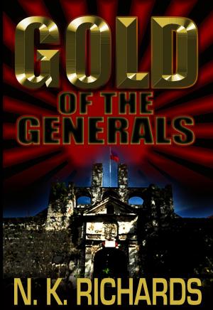 Cover of the book Gold of the Generals by Richard Jefferies