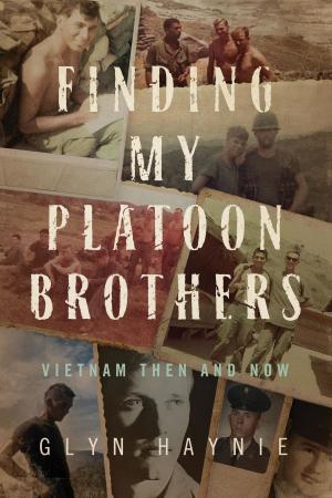 Cover of the book Finding My Platoon Brothers by Kolektif
