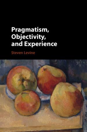 bigCover of the book Pragmatism, Objectivity, and Experience by 