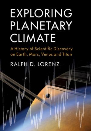 Cover of the book Exploring Planetary Climate by José Luis Bermúdez