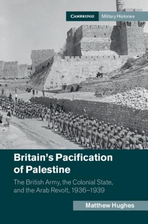 Book cover of Britain's Pacification of Palestine