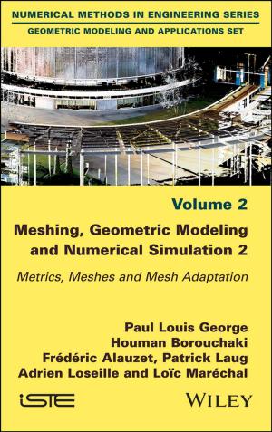 Book cover of Meshing, Geometric Modeling and Numerical Simulation, Volume 2
