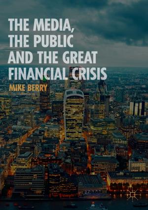 Book cover of The Media, the Public and the Great Financial Crisis