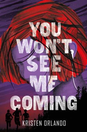 Cover of the book You Won't See Me Coming by Marissa Meyer