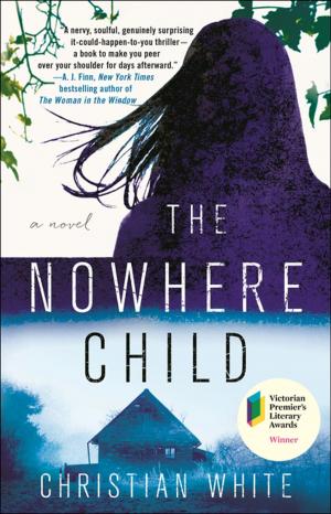 Cover of the book The Nowhere Child by Prue Leith