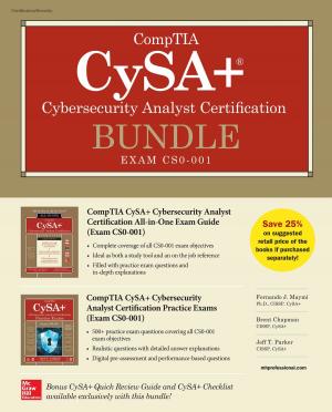 Cover of the book CompTIA CySA+ Cybersecurity Analyst Certification Bundle (Exam CS0-001) by Arthur C. Fleischer, Eugene C. Toy, Frank A. Manning, Jacques Abramowicz, Luis Goncalves, Ilan Timor-Tritsch, Ana Monteagudo