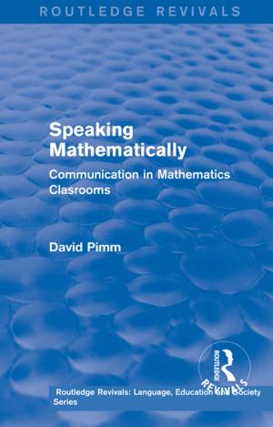 Cover of the book Routledge Revivals: Speaking Mathematically (1987) by Luciano L'Abate