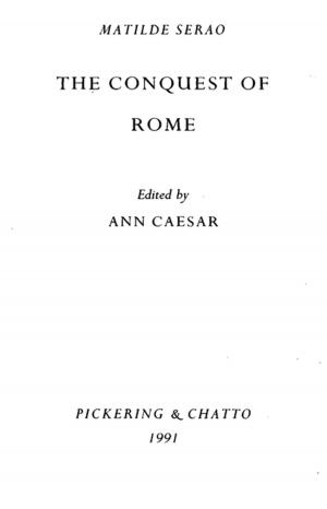 Cover of the book The Conquest of Rome by Matilde Serao by John S. Chen