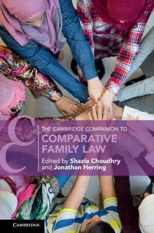 Cover of the book The Cambridge Companion to Comparative Family Law by Danielle N. Lussier