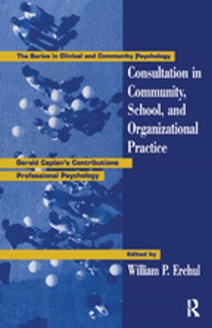 Cover of Consultation In Community, School, And Organizational Practice