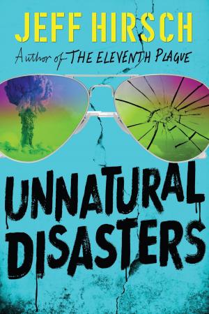 Cover of the book Unnatural Disasters by Lois Lowry