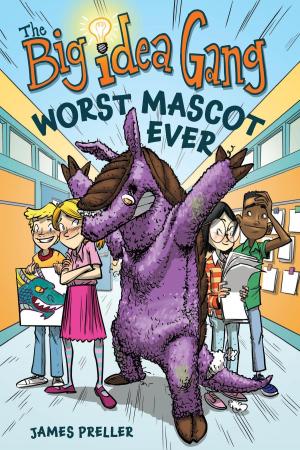 Cover of the book The Worst Mascot Ever by Bruce Hale