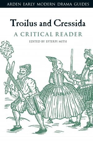 Cover of the book Troilus and Cressida: A Critical Reader by Dr Neil J. Ormerod, Dr Shane Clifton