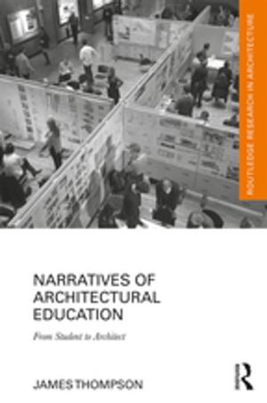 Cover of the book Narratives of Architectural Education by Jamie Barker, Paul McCarthy, Marc Jones, Aidan Moran