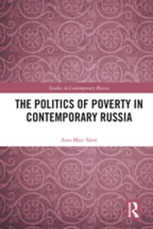 Cover of the book The Politics of Poverty in Contemporary Russia by Pavel Stepanovich Nazaroff
