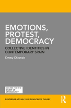 Cover of the book Emotions, Protest, Democracy by Geoff Lindsay, Martin Desforges