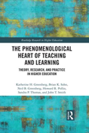 Book cover of The Phenomenological Heart of Teaching and Learning