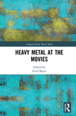 Cover of the book Heavy Metal at the Movies by Thelma S. Fenster, Norris J. Lacy