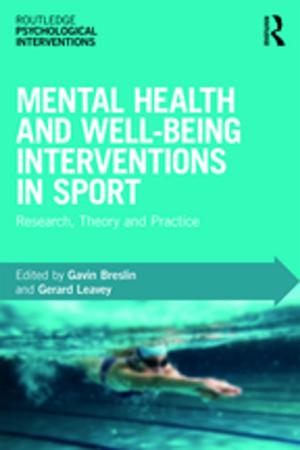 bigCover of the book Mental Health and Well-being Interventions in Sport by 