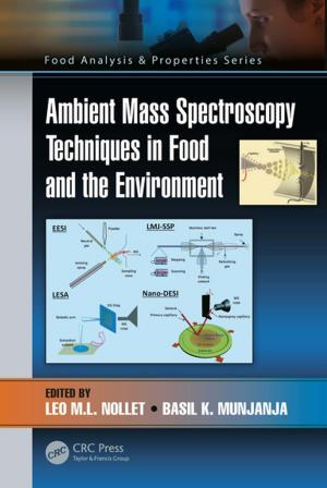 Cover of the book Ambient Mass Spectroscopy Techniques in Food and the Environment by Stuart A. Harris, Anatoli Brouchkov, Cheng Guodong