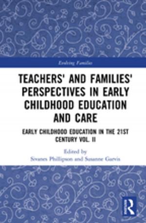 bigCover of the book Teachers' and Families' Perspectives in Early Childhood Education and Care by 