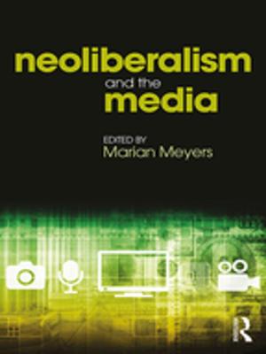 Cover of the book Neoliberalism and the Media by William Desborough Cooley