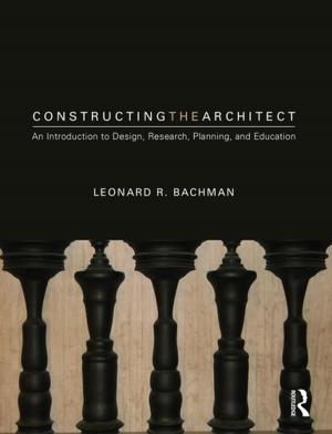 Cover of the book Constructing the Architect by William Rees-Mogg