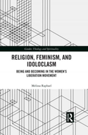 Cover of the book Religion, Feminism, and Idoloclasm by 