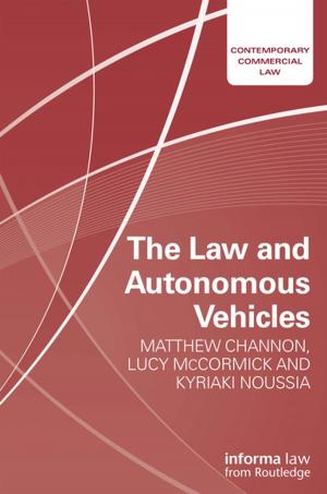 Book cover of The Law and Autonomous Vehicles