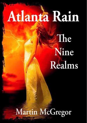 Cover of the book Atlanta Rain: The nine realms by V. Shaw