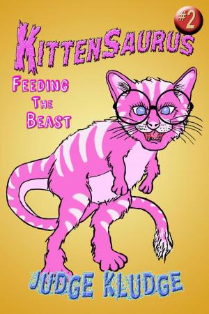 Book cover of Kittensaurus - Feeding the Beast