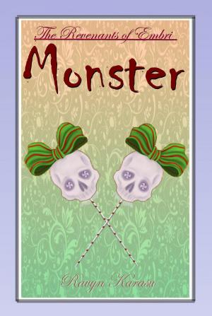 Cover of the book Monster by Ravyn Karasu