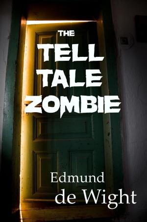 Book cover of The Tell Tale Zombie