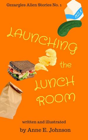 Book cover of Launching the Lunchroom