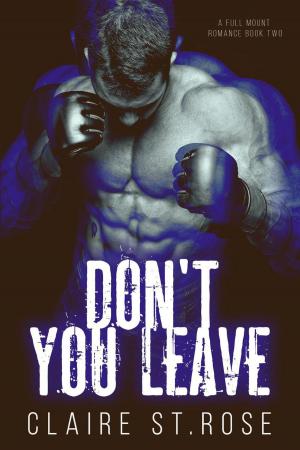 Book cover of Don't You Leave