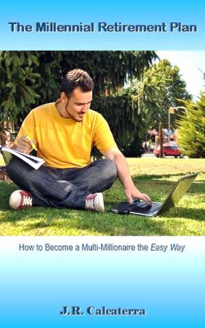 Cover of the book The Millennial Retirement Plan by Mike Shannon