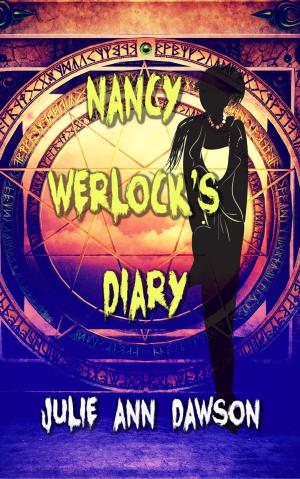 Cover of the book Nancy Werlock's Diary by Brian Pettera, Bernard Capes, Richard Deal, David Hart, Tim Kane, Guy De Maupassant, Theophile Gautier, John William Polidori