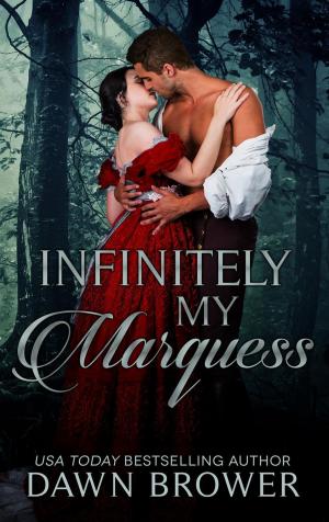 Cover of the book Infinitely My Marquess by Louis Blanc