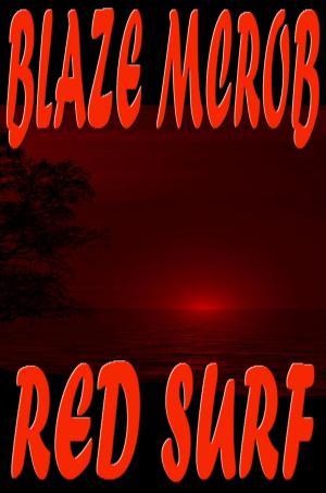 Cover of the book Red Surf by Terri DelCampo, Blaze McRob