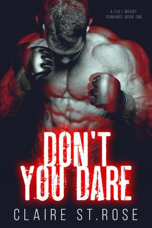 Cover of the book Don't You Dare by Sara Robbins