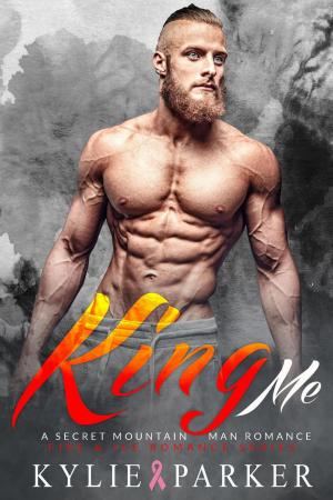 Book cover of King Me: A Secret Mountain Man Romance