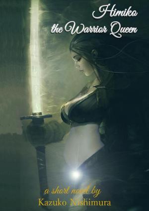 Book cover of Himiko, the Warrior Queen
