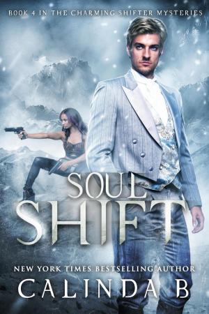 Cover of the book Soul Shift by Callie Bardot
