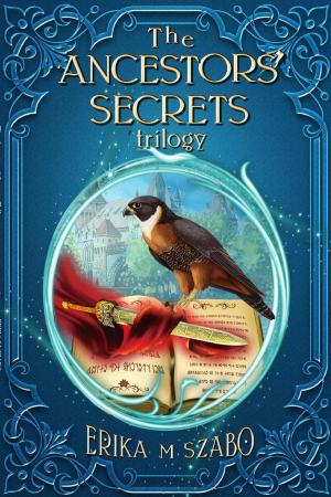 Book cover of The Ancestors' Secrets Trilogy: Prelude, Turmoil and Destiny