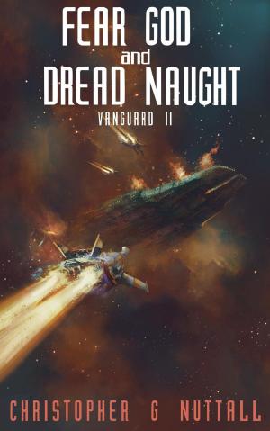 bigCover of the book Fear God and Dread Naught by 