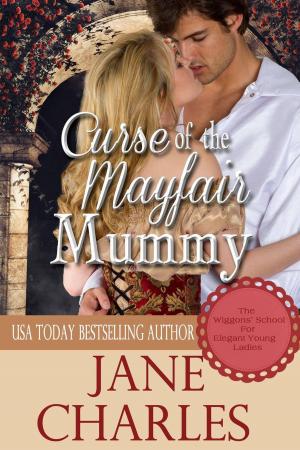 Cover of the book Curse of the Mayfair Mummy by Catherine Gayle
