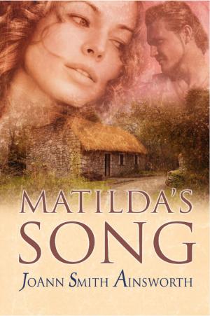 Cover of the book Matilda's Song by D. A. Woodward