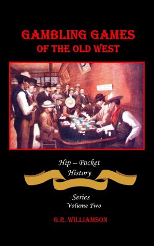 Book cover of Gambling Games of the Old West