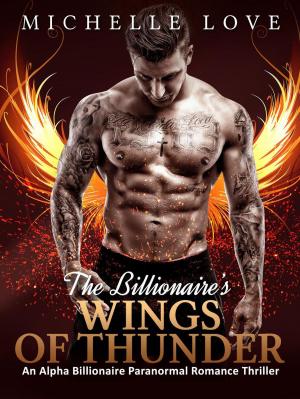 Cover of the book The Billionaire’s Wings of Thunder by Margaret Atwood