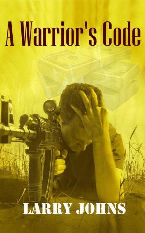Cover of the book A Warrior's Code by Kishan Paul